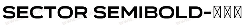 Sector SemiBold字体转换 Sector SemiBold字体转换